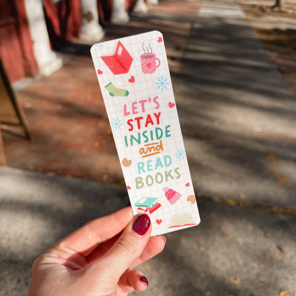Let's Stay Inside Bookmark