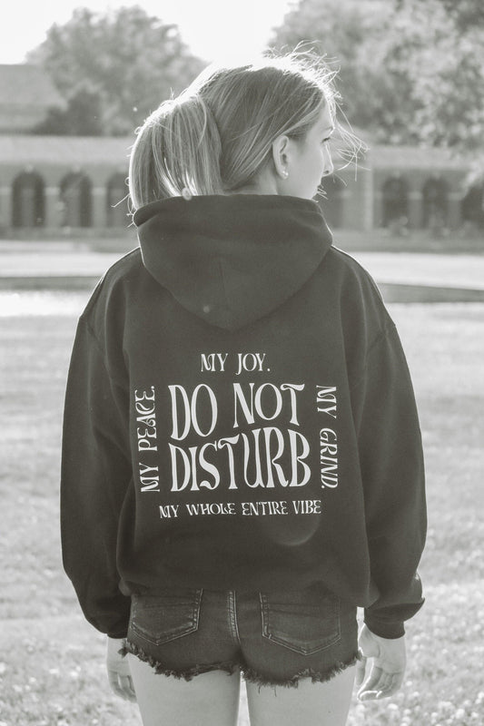Do Not Disturb Hoodie - Leah Carolyn Designs
