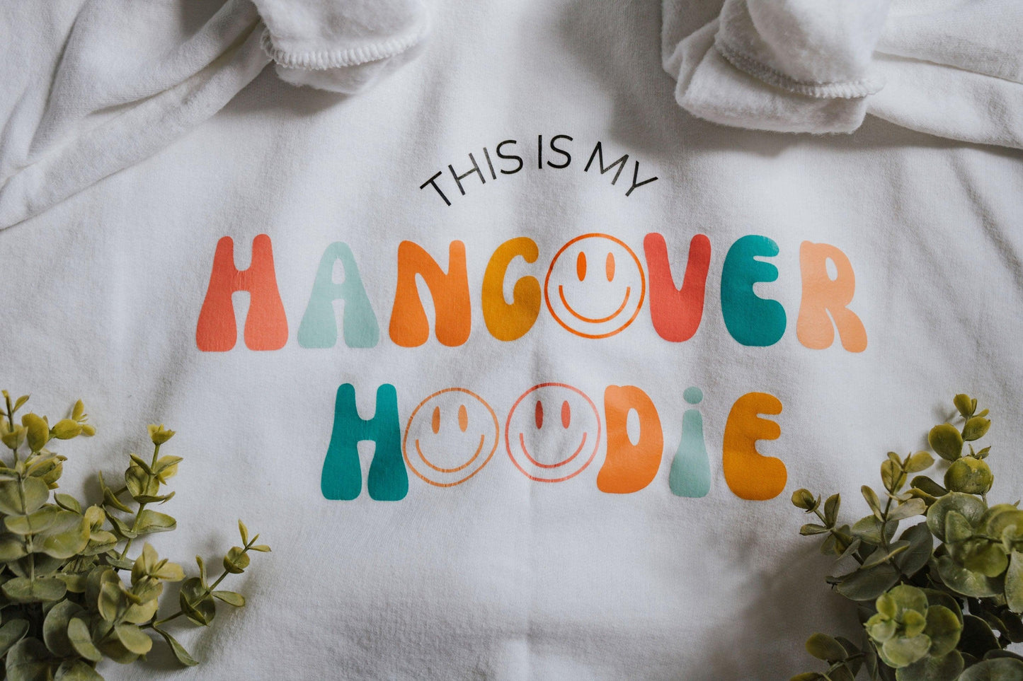 Hangover Hoodie - Leah Carolyn Designs